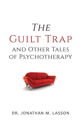 预售 按需印刷 The Guilt Trap and Other Tales of Psychotherapy