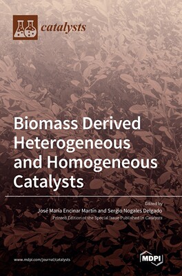 预售 按需印刷 Biomass Derived Heterogeneous and Homogeneous Catalysts