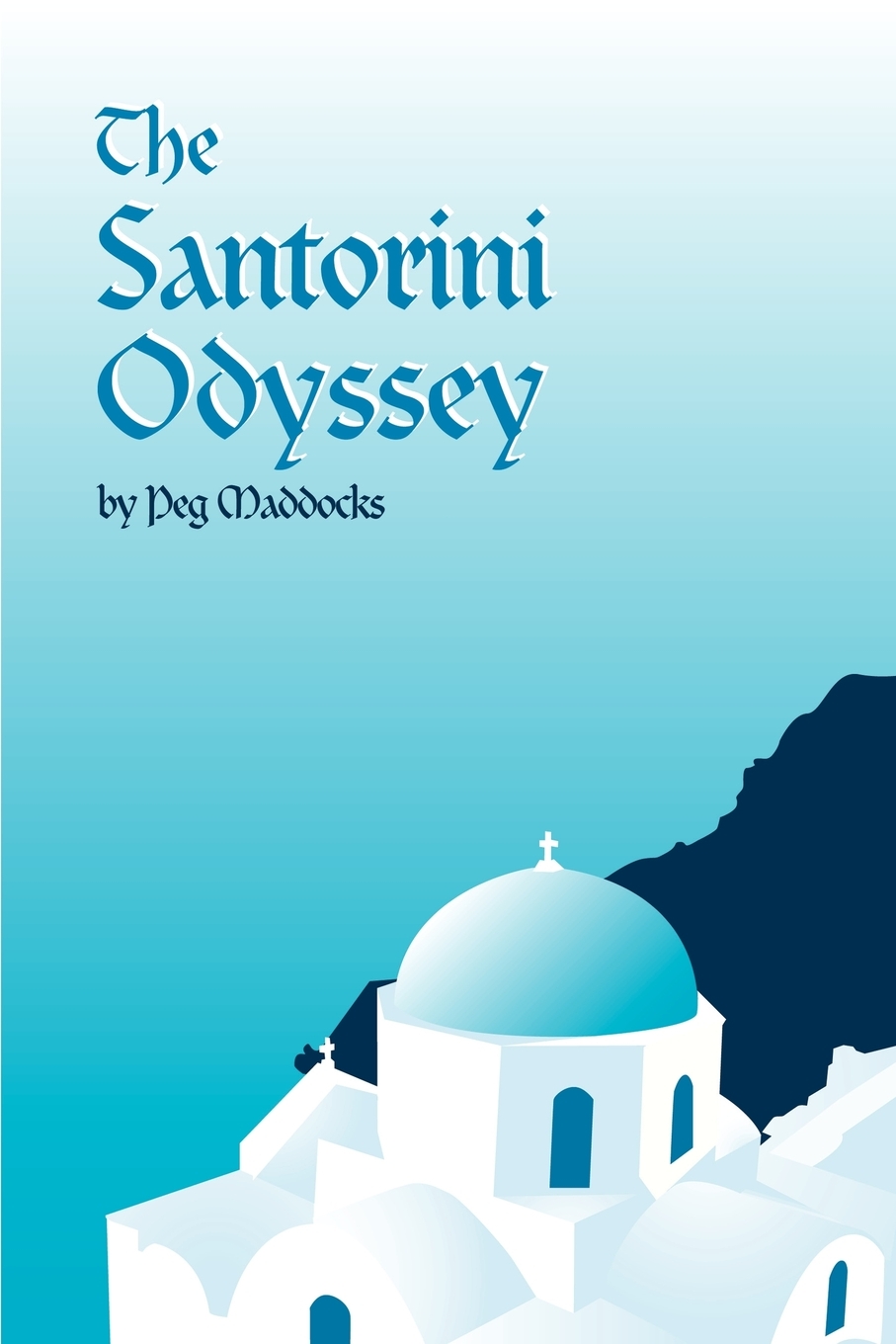 【预售按需印刷】The Santorini Odyssey