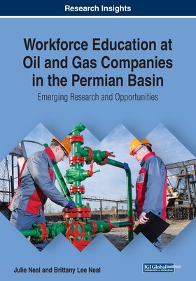 【预售 按需印刷】Workforce Education at Oil and Gas Companies in the Permian Basin