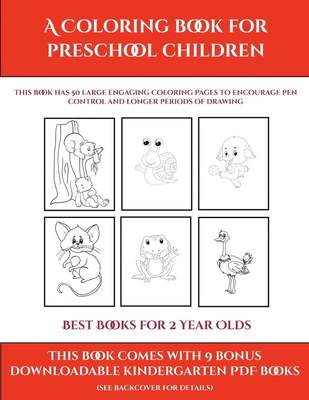 【预售 按需印刷】Best Books for 2 Year Olds (A Coloring book for Preschool Children)