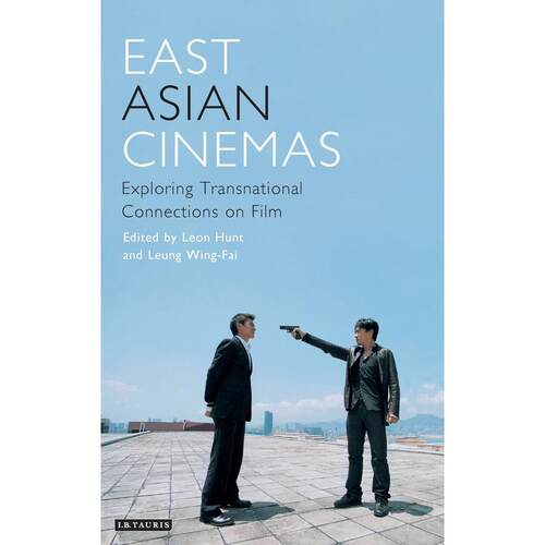 预售 East Asian Cinemas英文原版 Bloomsbury