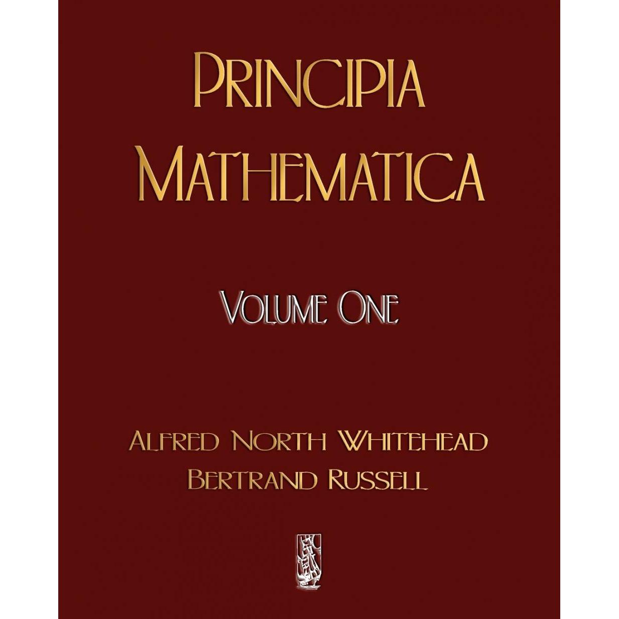 按需印刷 Principia Mathematica - Volume One