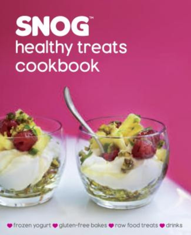 SNOG Healthy Treats Cookbook 英文原版 健康食谱 中图 书籍/杂志/报纸 原版其它 原图主图