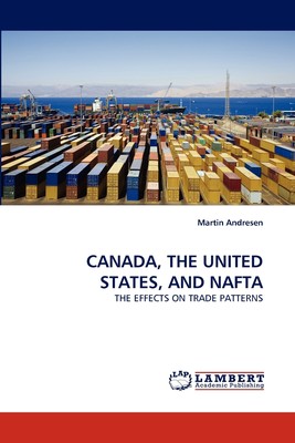 【预售 按需印刷】Canada  the United States  and NAFTA
