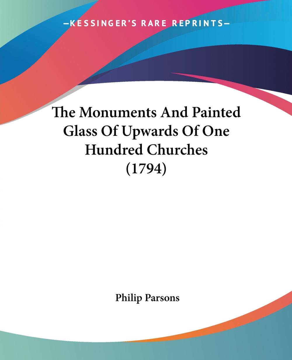 【预售 按需印刷】the monuments and painted glass of upwards of