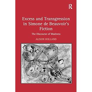 and Simone Excess Transgression Fiction精装 预售 Beauvoir 西蒙娜·德·波伏娃