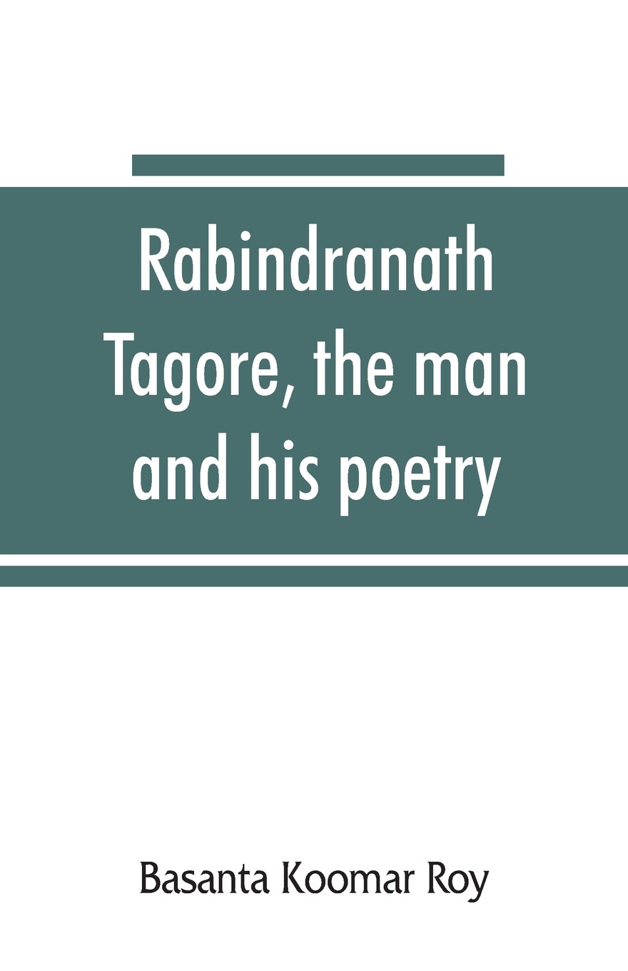 【预售 按需印刷】rabindranath tagore  the man and his poetry