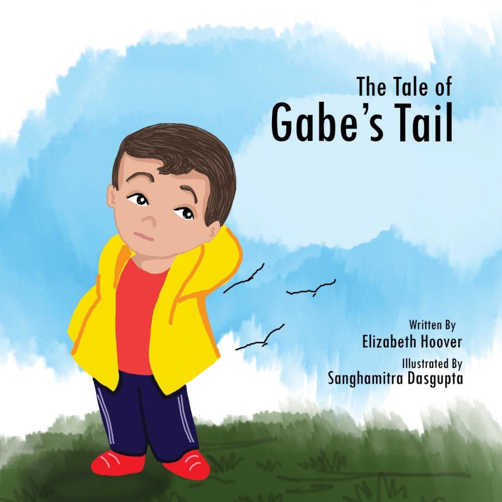 预售按需印刷 The Tale of Gabe s Tail