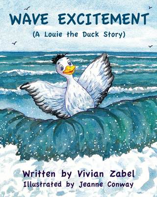 【预售 按需印刷】Wave Excitement (A Louie the Duck Story)