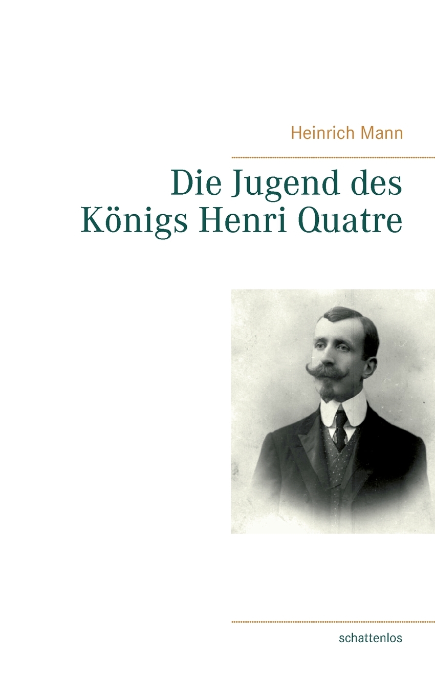 预售按需印刷Die Jugend des K?nigs Henri Quatre德语ger