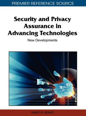 【预售 按需印刷】Security and Privacy Assurance in Advancing Technologies