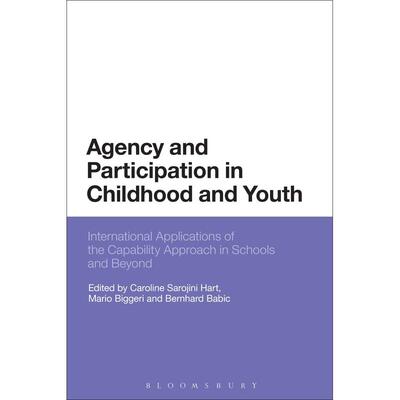 预售 Agency and Participation in Childhood and Youth英文原版 Bloomsbury