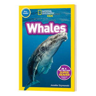 儿童读物 Geographic Pre Readers Kids National reader 美国国家地理入门级 进口课外英语阅读书籍 鲸鱼 英文原版 Whales