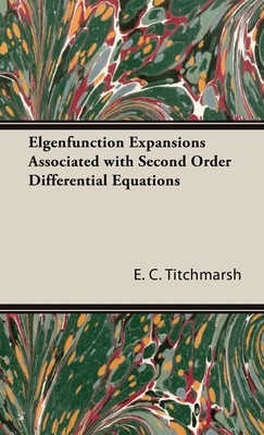 【预售 按需印刷】Elgenfunction Expansions Associated with Second Order Differential Equations