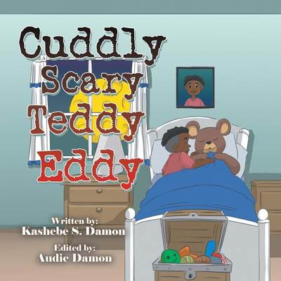 【预售 按需印刷】Cuddly Scary Teddy Eddy