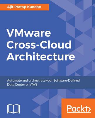 【预售 按需印刷】VMware Cross-Cloud Architecture