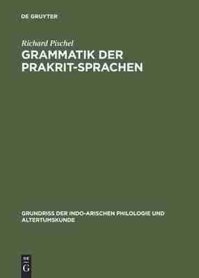 预售 按需印刷 Grammatik der Prakrit Sprachen