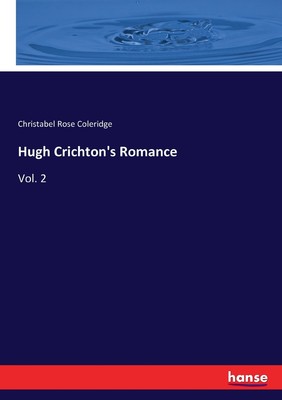 【预售 按需印刷】Hugh Crichton s Romance