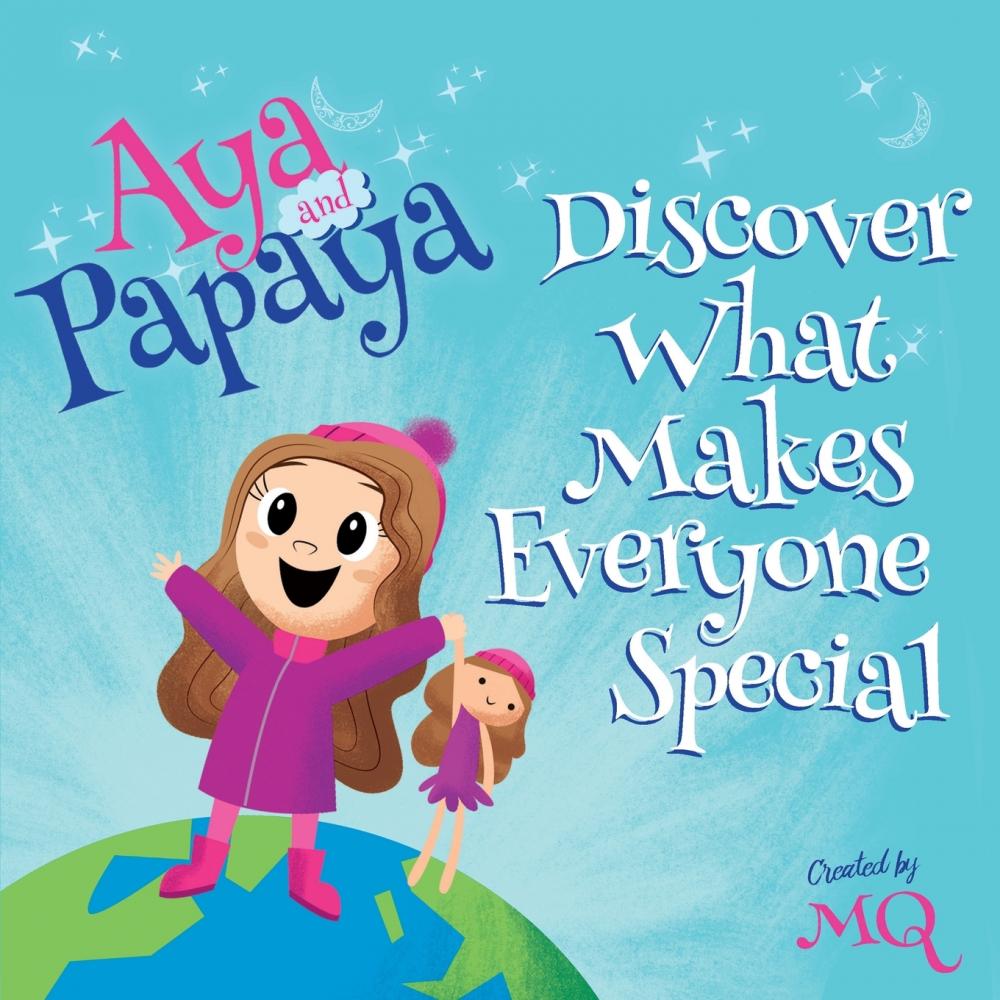 【预售按需印刷】AYA and PAPAYA Discover What Makes Everyone Special