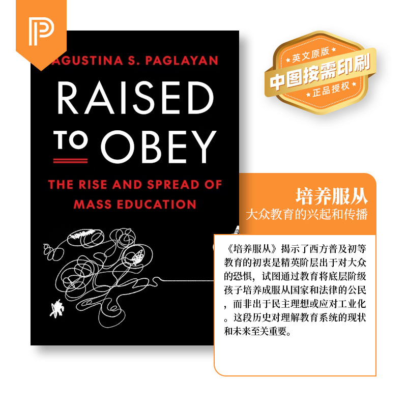 普林斯顿预售 Raised to Obey 培养服从 大众教育的兴起和传播 [9780691261270]