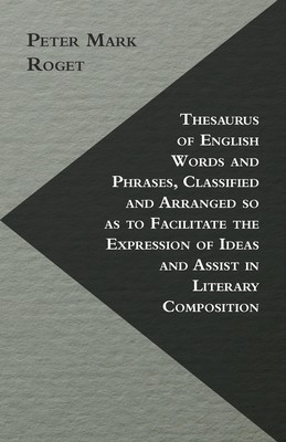 【预售 按需印刷】Thesaurus of English Words and Phrases  Classified and Arranged so as to Facilitate the Expression o