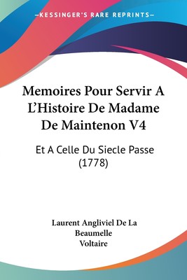 预售 按需印刷Memoires Pour Servir A L Histoire De Madame De Maintenon V4