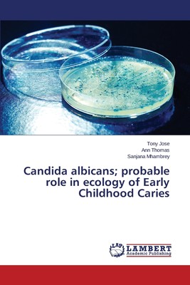 【预售 按需印刷】Candida albicans; probable role in ecology of Early Childhood Caries