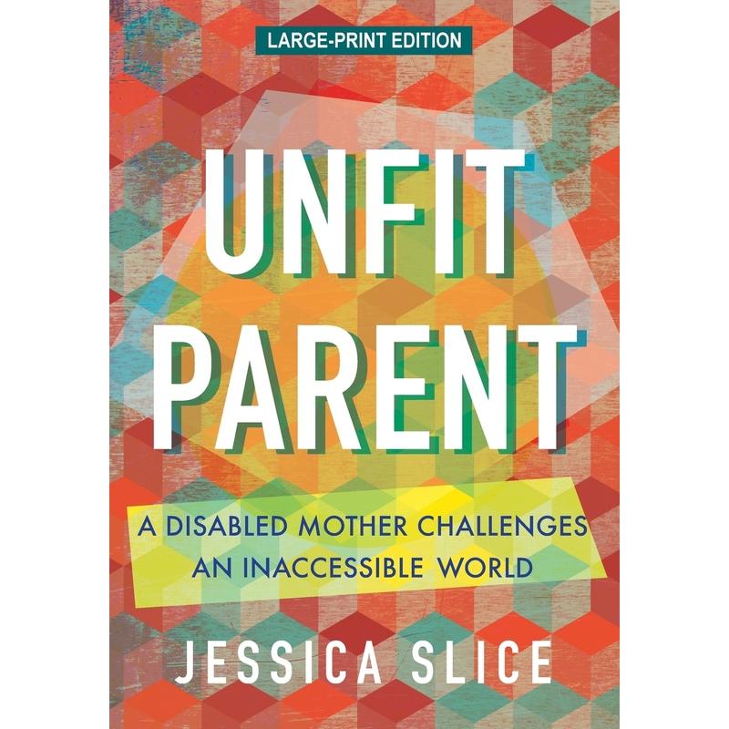 预售 Unfit Parent (LARGE PRINT EDITION)