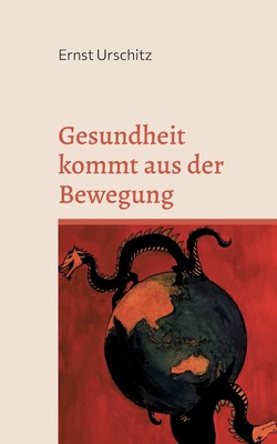 预售 按需印刷Gesundheit kommt aus der Bewegung德语ger