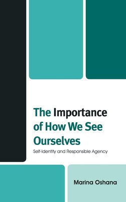 【预售 按需印刷】The Importance of How We See Ourselves