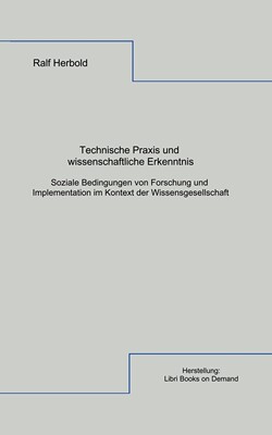 预售 按需印刷Technische Praxis und wissenschaftliche Erkenntnis德语ger