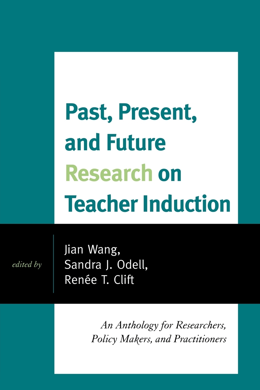 【预售按需印刷】Past Present and Future Research on Teacher Induction