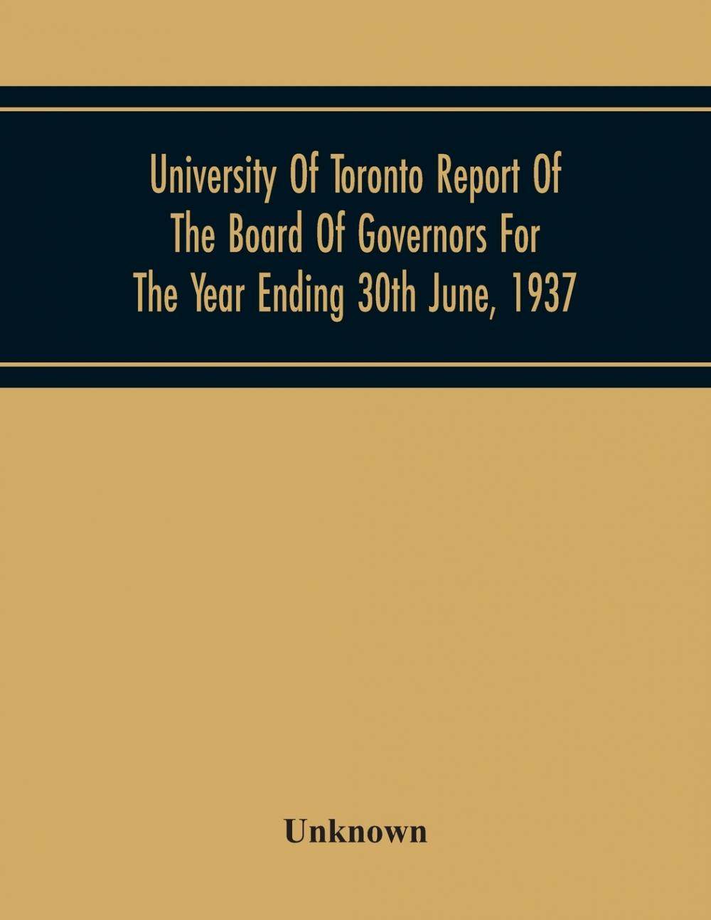 按需印刷 university of toronto report of the board of governors