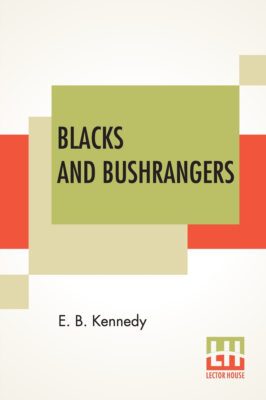 预售按需印刷 Blacks And Bushrangers-封面