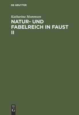 预售 按需印刷 Natur  und Fabelreich in Faust II