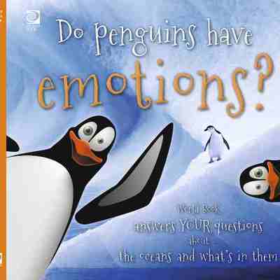 预售 按需印刷Do penguins have emotions?:  World Book answers your questions about the oceans and what's in them