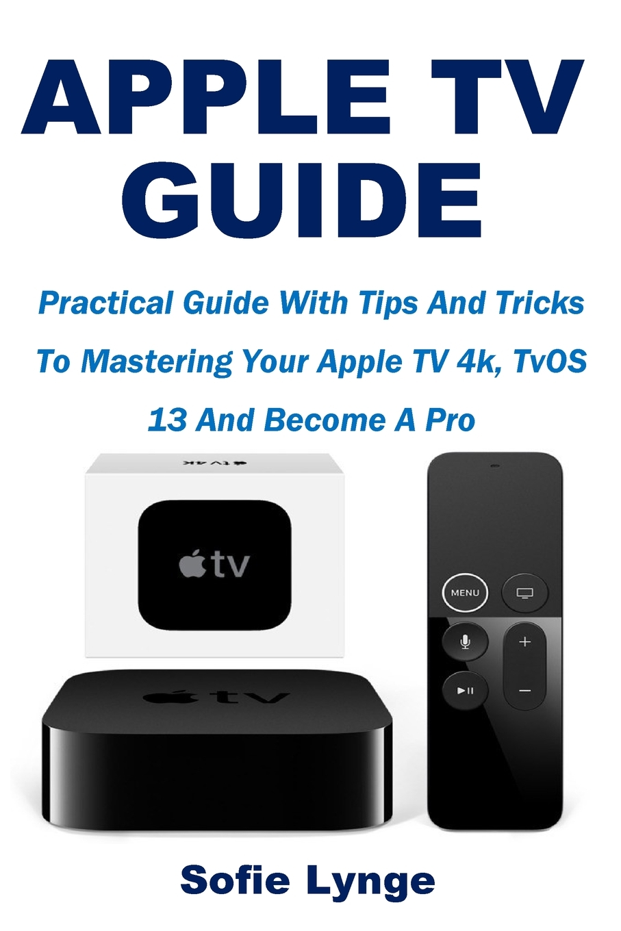 【预售按需印刷】APPLE TV GUIDE苹果电视使用说明书