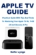 【预售 按需印刷】APPLE TV GUIDE