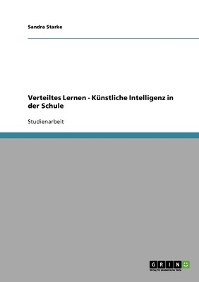 预售 按需印刷Verteiltes Lernen - Künstliche Intelligenz in der Schule德语ger