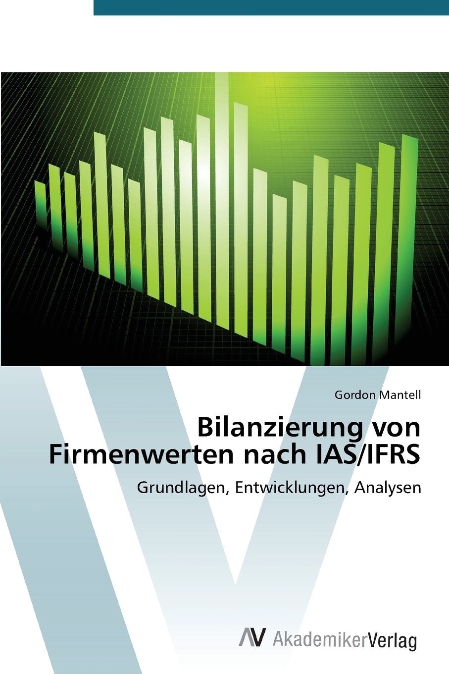 预售 按需印刷bilanzierung von firmenwerten nach ias/ifrs德语ger