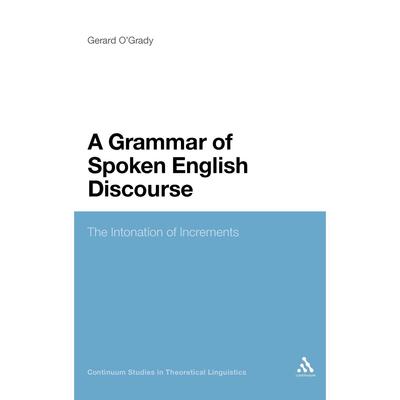 【预售 按需印刷】A Grammar of Spoken English Discourse