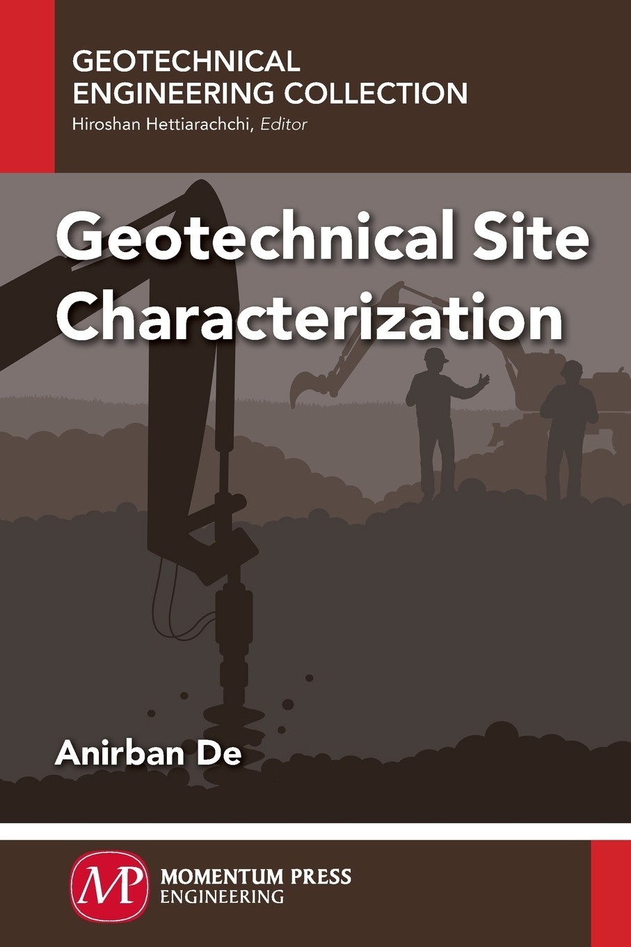 【预售 按需印刷】geotechnical site characterization