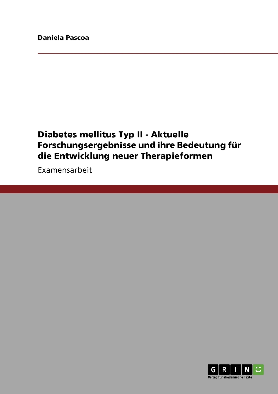 预售 按需印刷Diabetes mellitus Typ II - Aktuelle Forschungsergebnisse und ihre Bedeutung für die Entwicklung neue德语ge 书籍/杂志/报纸 原版其它 原图主图