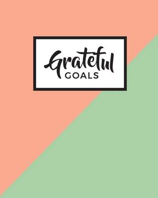 【预售 按需印刷】Grateful Goals