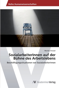 Bühne der auf 预售 des 按需印刷SozialarbeiterInnen Arbeitslebens德语ger