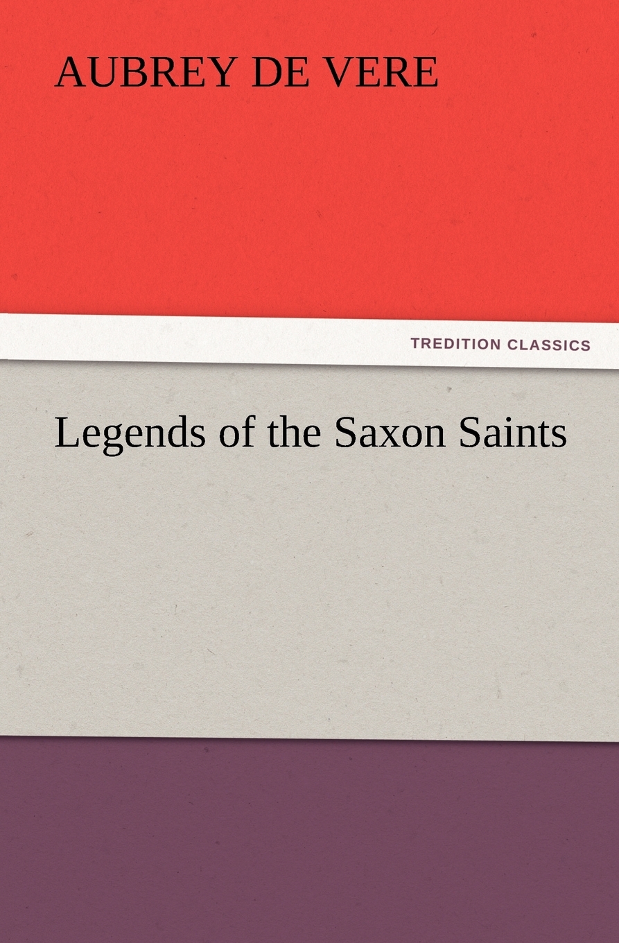 【预售按需印刷】Legends of the Saxon Saints