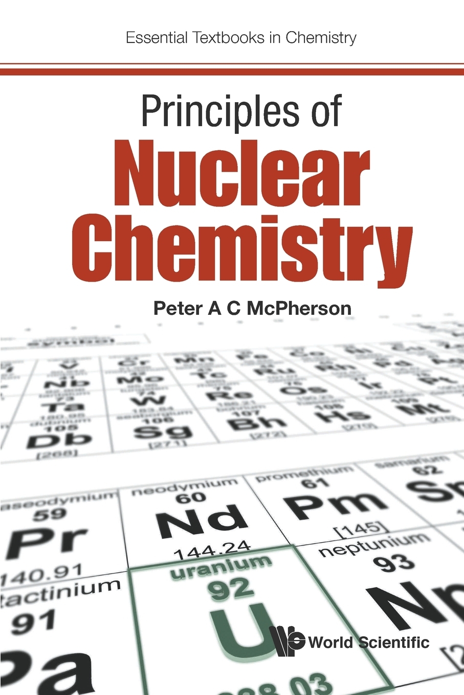 【预售按需印刷】Principles of Nuclear Chemistry