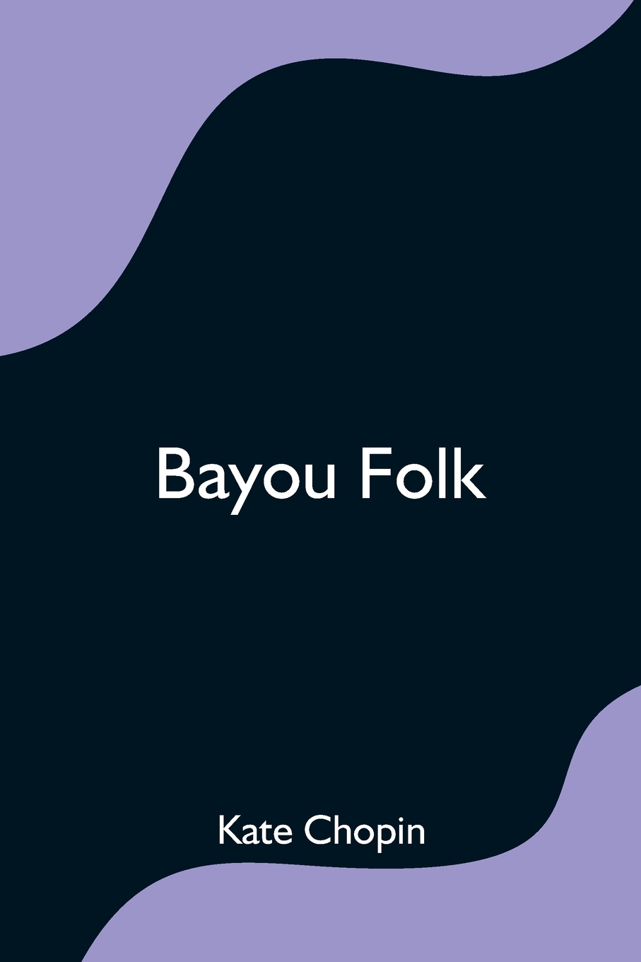 预售按需印刷 Bayou Folk