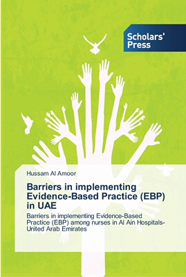 【预售 按需印刷】Barriers in implementing Evidence-Based Practice (EBP) in UAE